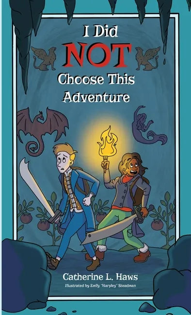 I Did NOT Choose This Adventure - Paperback