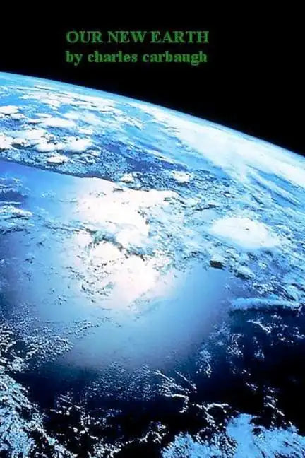 Our New Earth - Paperback