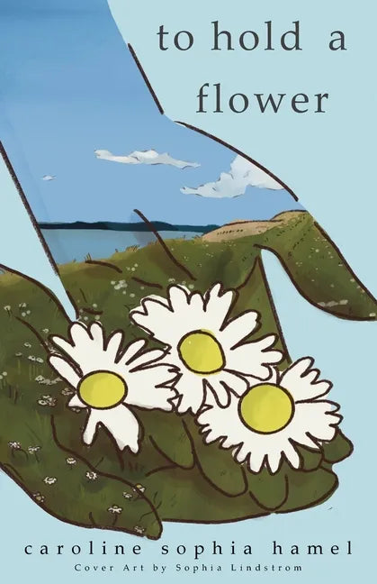 To Hold A Flower - Paperback