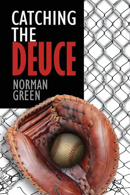 Catching The Deuce - Paperback
