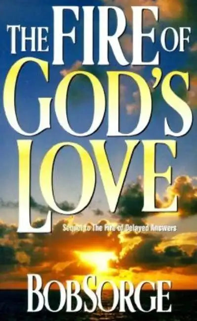 Fire of Gods Love: - Paperback