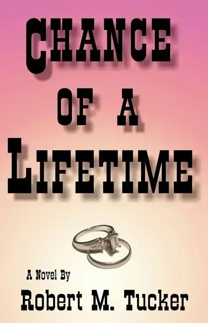 Chance of a Lifetime - Paperback