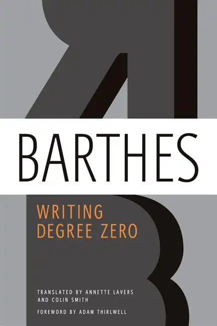 Writing Degree Zero - Paperback