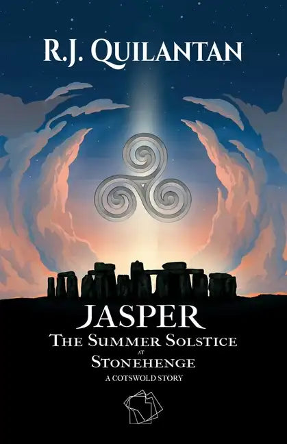 Jasper: The Summer Solstice at Stonehenge. A Cotswold Story - Paperback