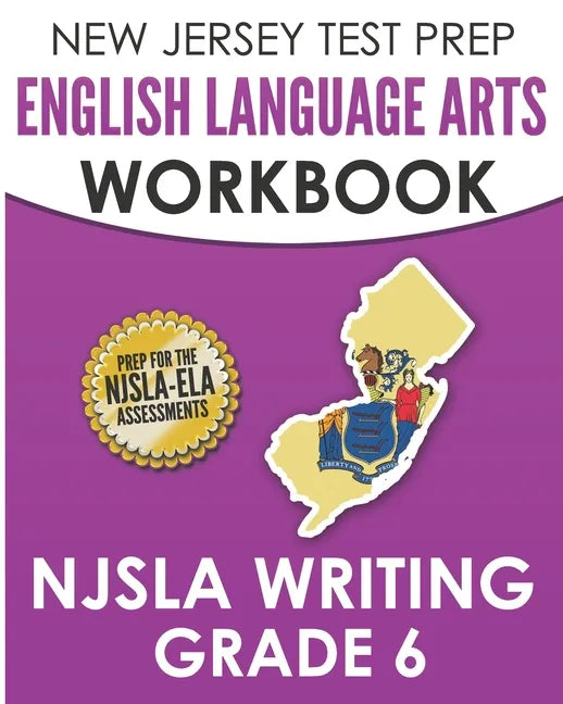 NEW JERSEY TEST PREP English Language Arts Workbook NJSLA Writing Grade 6 - Paperback