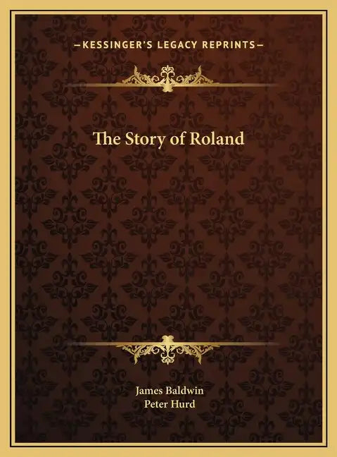 The Story of Roland - Hardcover