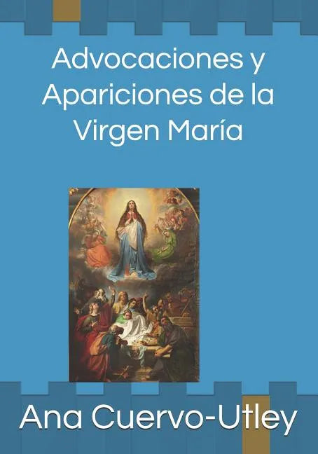 Advocaciones y apariciones de la Virgen María - Paperback