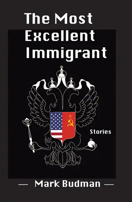 The Most Excellent Immigrant - Paperback