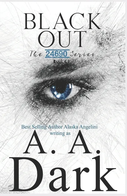 Black Out (24690 series, book 4) - Paperback