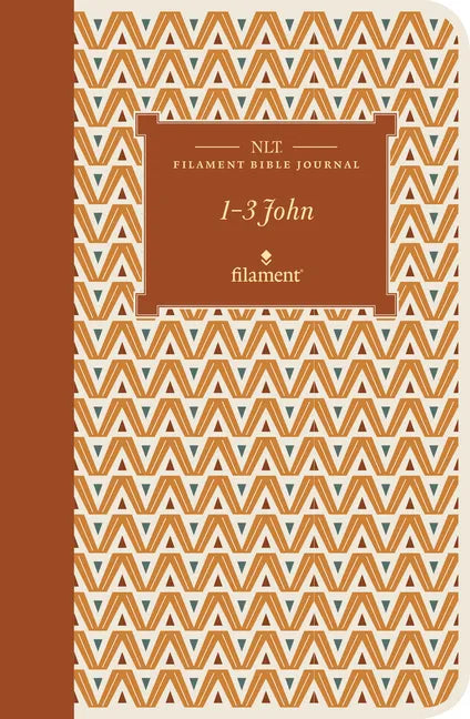 NLT Filament Bible Journal: 1--3 John (Softcover) - Paperback