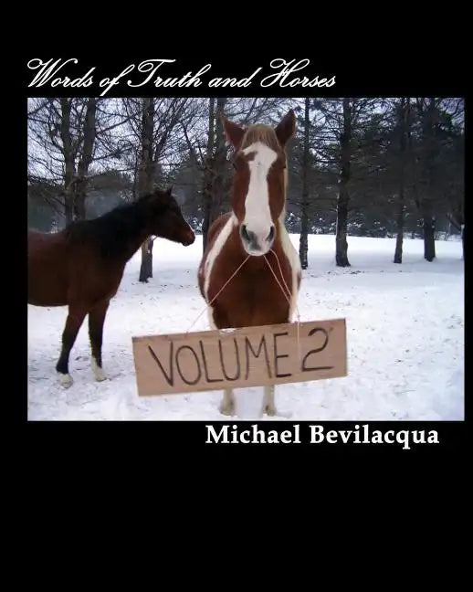 Words of Truth and Horses - Paperback