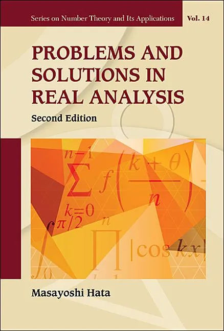 Problems and Solutions in Real Analysis (Second Edition) - Hardcover