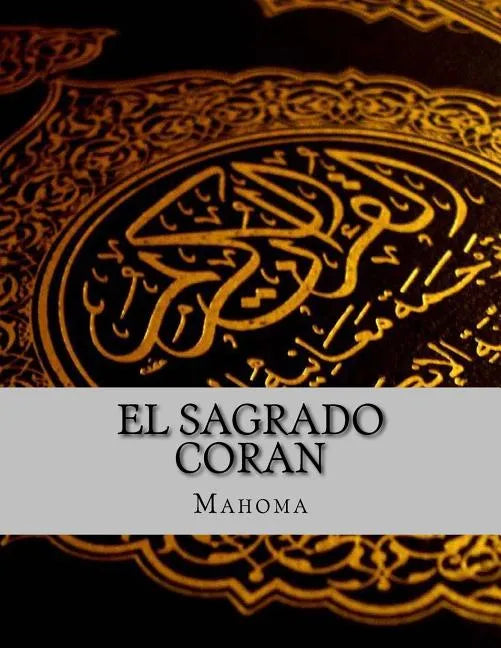 El Sagrado Coran - Paperback