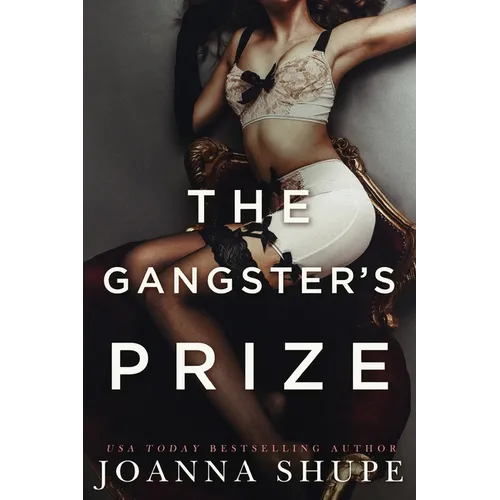 The Gangster's Prize: A Gilded Age Novella - Paperback