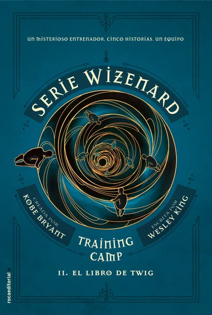 El Libro de Twig / The Wizenard Series: Season One: Training Camp Twig - Hardcover