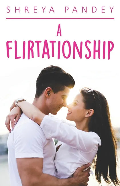 A Flirtationship - Paperback