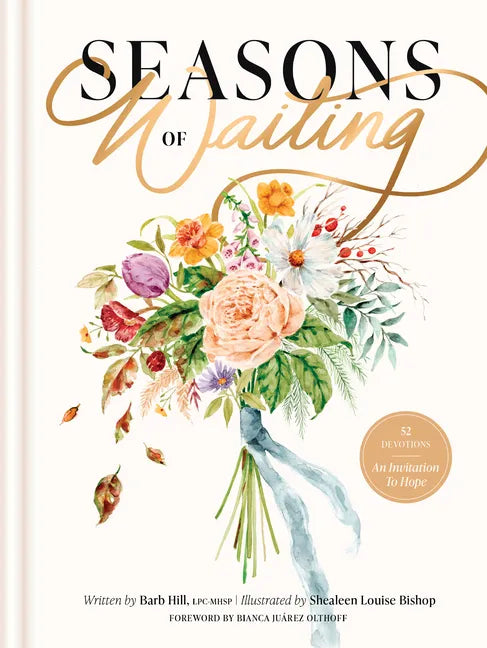 Seasons of Waiting: 52 Devotions - Hardcover