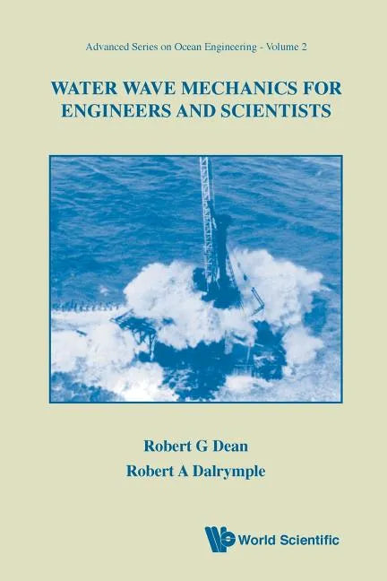 Water Wave Mechanics for Engineer...(V2) - Paperback