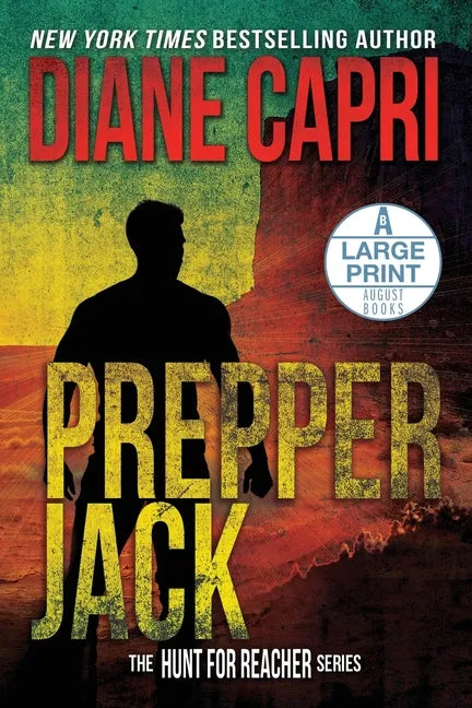 Prepper Jack Large Print Edition: The Hunt for Jack Reacher Series - Paperback
