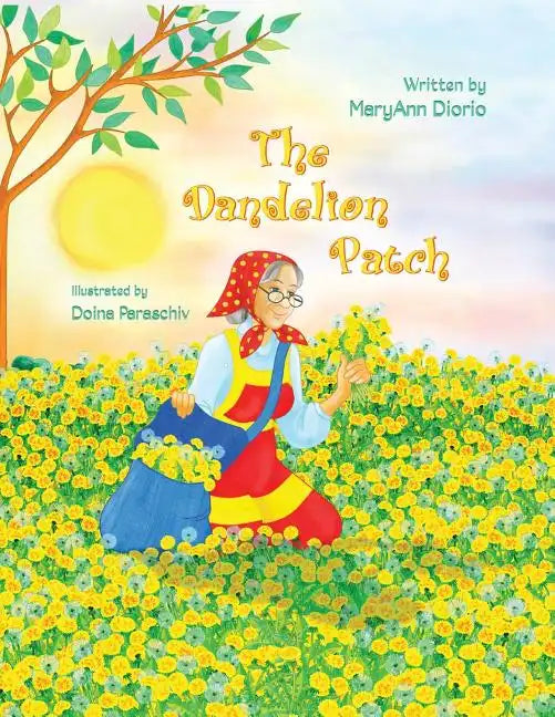 The Dandelion Patch - Paperback