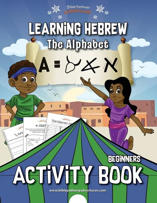 Learning Hebrew: The Alphabet Activity Book - Paperback
