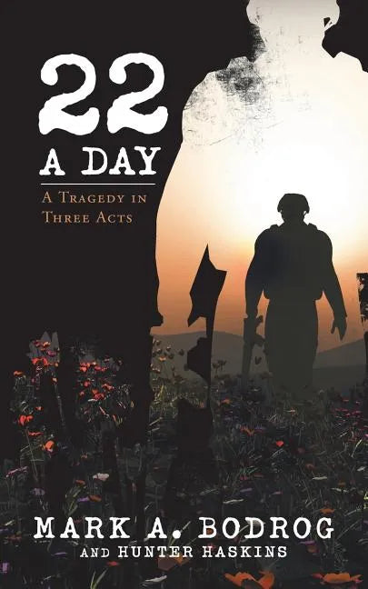 Twenty-Two a Day: A Tragedy in Three Acts - Paperback