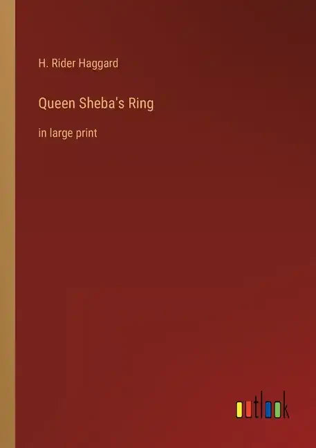 Queen Sheba's Ring: in large print - Paperback