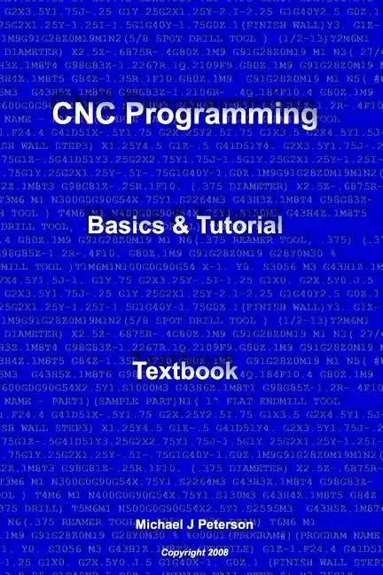 CNC Programming: Basics & Tutorial Textbook - Paperback