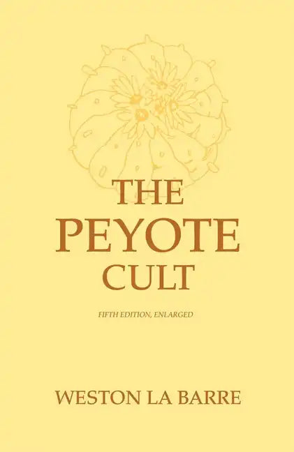 Peyote Cult - Paperback