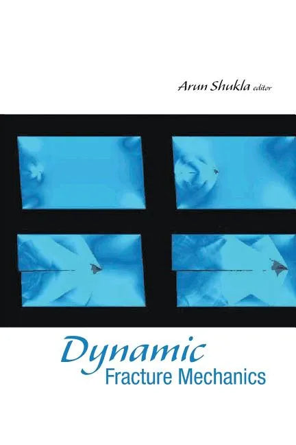Dynamic Fracture Mechanics - Paperback