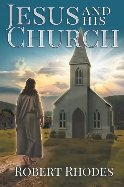 Jesus and His Church - Paperback