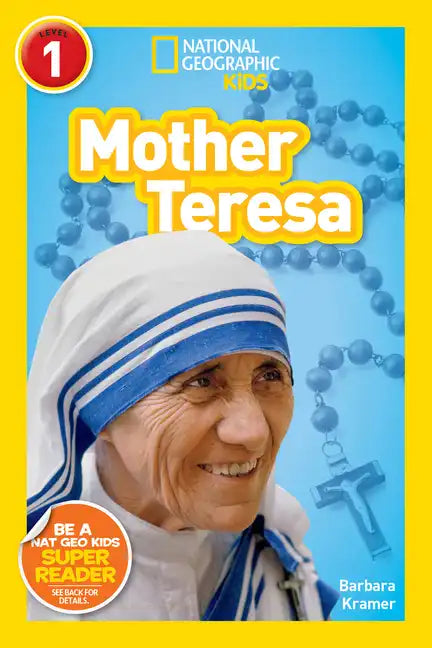 Mother Teresa (National Geographic Kids Readers, Level 1) - Paperback