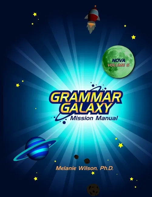 Grammar Galaxy Nova: Mission Manual - Paperback
