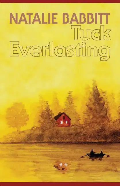 Tuck Everlasting - Paperback