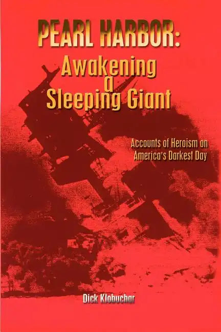 Pearl Harbor: Awakening a Sleeping Giant - Paperback
