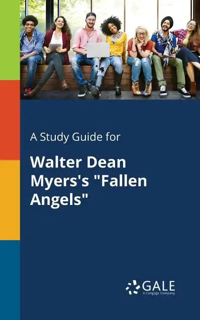 A Study Guide for Walter Dean Myers's "Fallen Angels" - Paperback