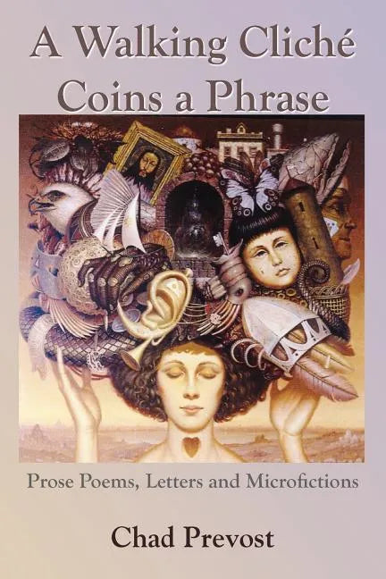 A Walking Cliche Coins a Phrase - Paperback