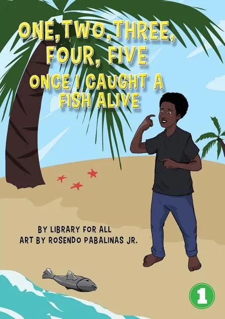 12345 Once I Caught A Fish Alive - Paperback