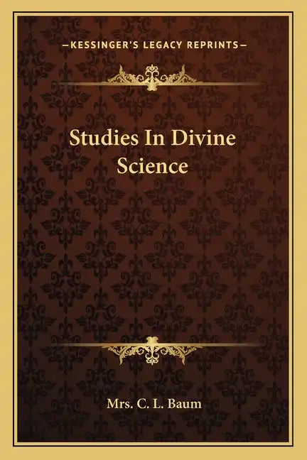 Studies in Divine Science - Paperback