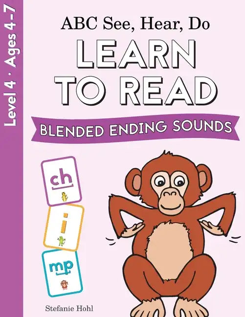 ABC See, Hear, Do Level 4: Learn to Read Blended Ending Sounds - Paperback