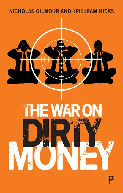 The War on Dirty Money - Paperback
