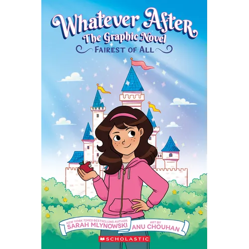 Fairest of All: A Graphic Novel (Whatever After Graphic Novel #1) (Whatever After Graphix) - Paperback