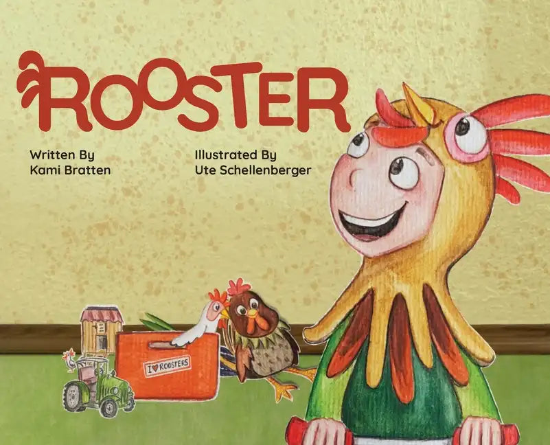 Rooster: What Does a Rooster Say? - Hardcover