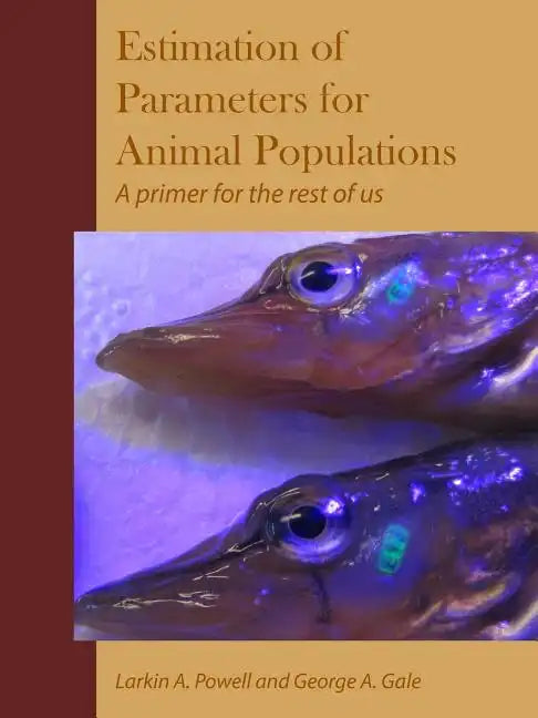Parameter Estimation for Animal Populations - Paperback