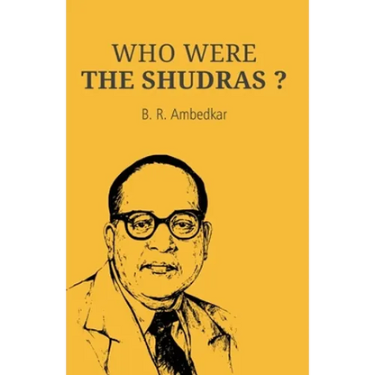 Who Were the Shudras - Paperback