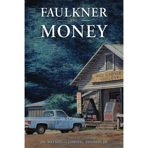 Faulkner and Money - Paperback