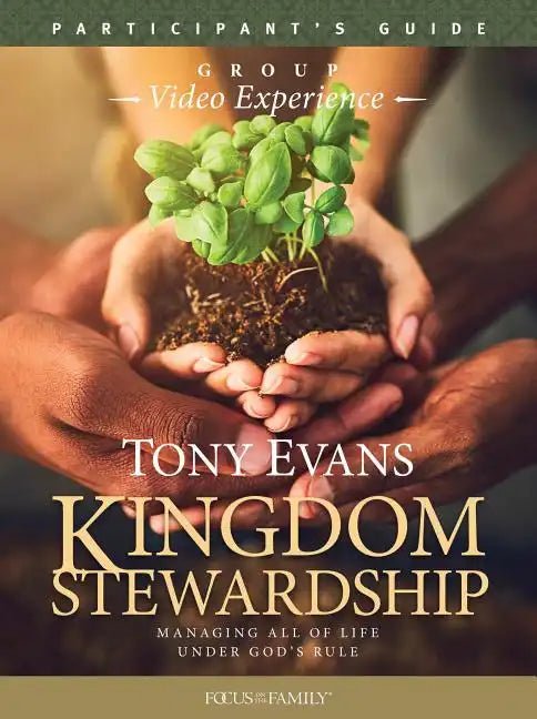 Kingdom Stewardship Group Video Experience Participant's Guide - Paperback