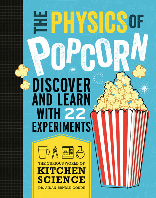 The Physics of Popcorn - Paperback