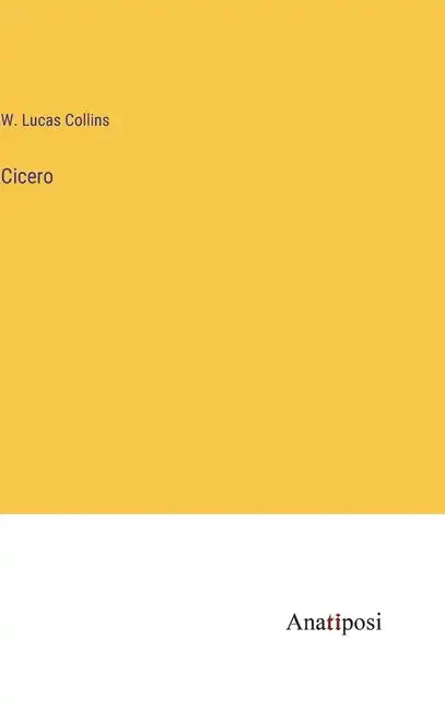 Cicero - Hardcover