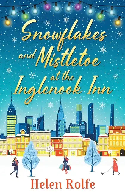 Snowflakes and Mistletoe at the Inglenook Inn - Paperback